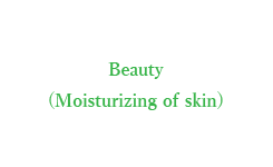 Moisturizing of Skin
