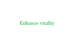 Enhance vitality